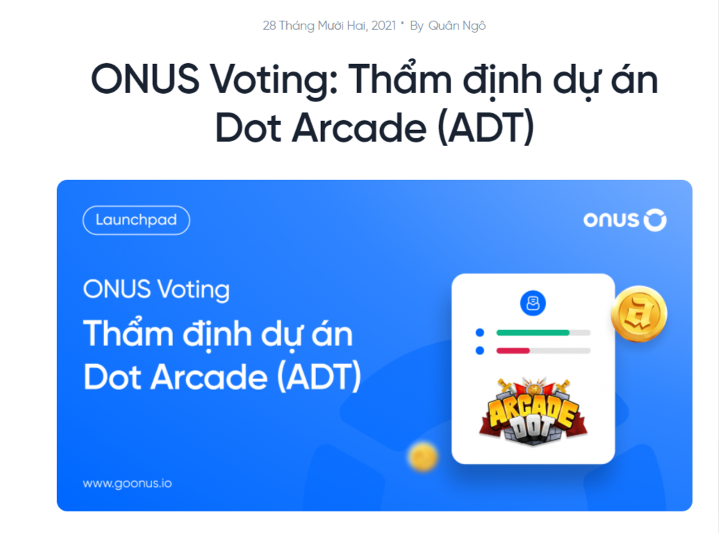 Dot Arcade:  Game “Đế Chế” NFT đáng chờ đợi nhất năm 2022