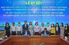 Ký kết bản ghi nhớ nghiên cứu lập đề án xây dựng Trung tâm tài chính quốc tế Việt Nam tại TP Hồ Chí Minh