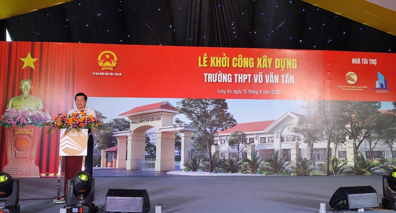 Nguyên Chủ tịch nước - Trương Tấn Sang dự lễ khởi công xây dựng Trường THPT Võ Văn Tần do Công Ty  HDTC tài trợ kinh phí  xây dựng